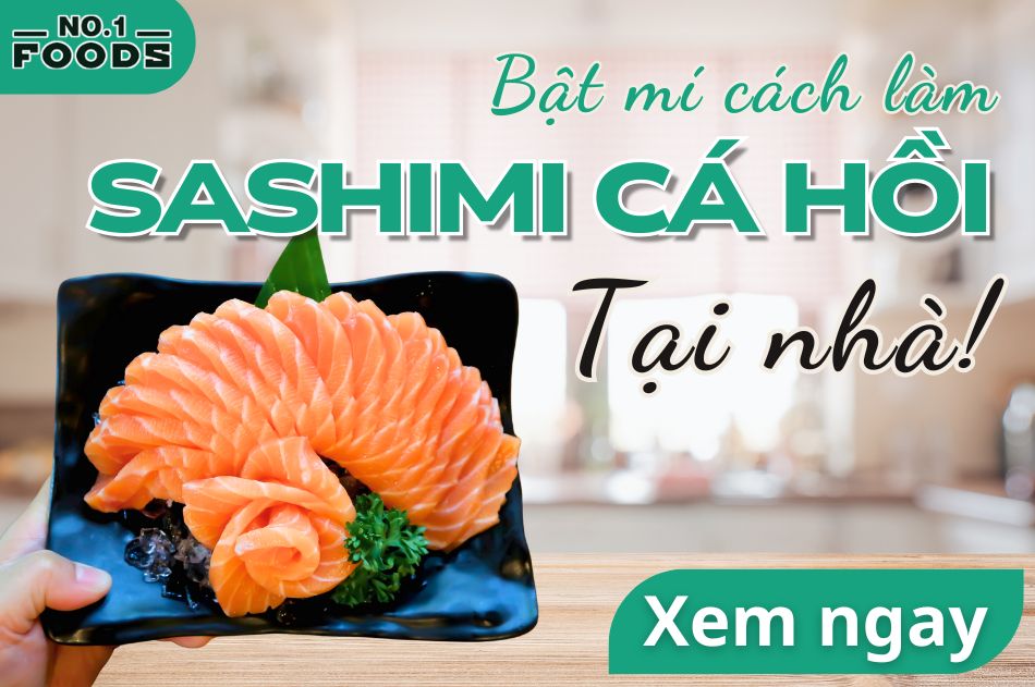 cách làm Sashimi Cá Hồi tại nhà