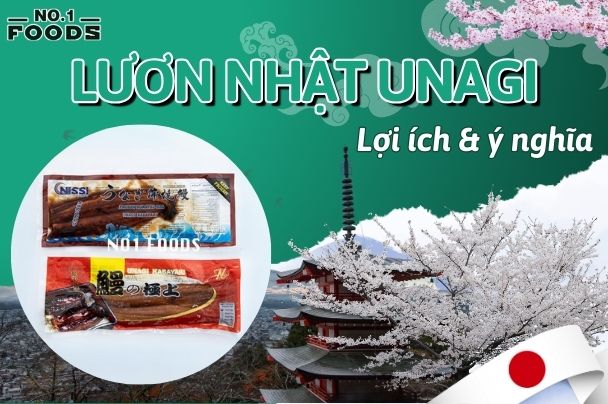 Lươn Nhật Unagi – Lợi ích sức khỏe và ý nghĩa trong văn hoá Nhật